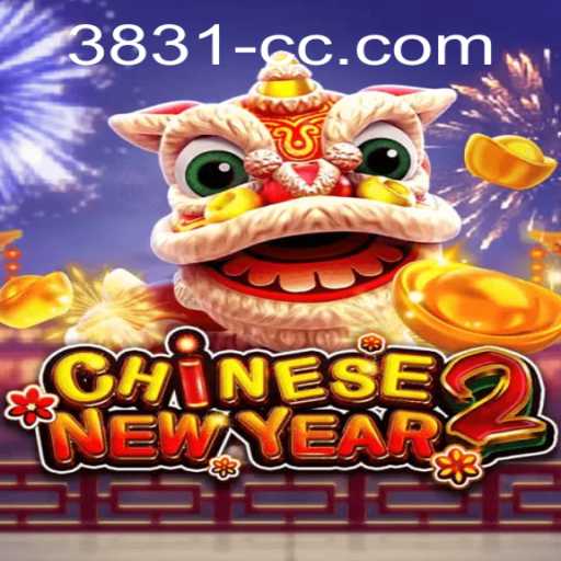 CHINESENEWYEAR2: An Exciting Game Experience with 3831 PH Login